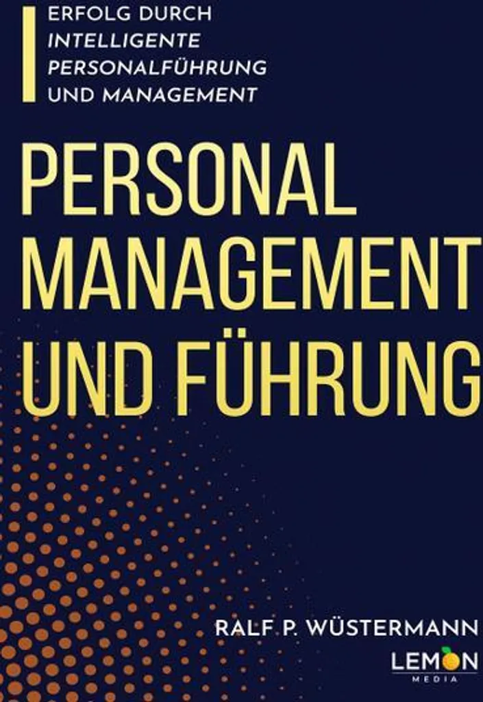 Gestion intelligente du personnel : Leadership et succès en Management