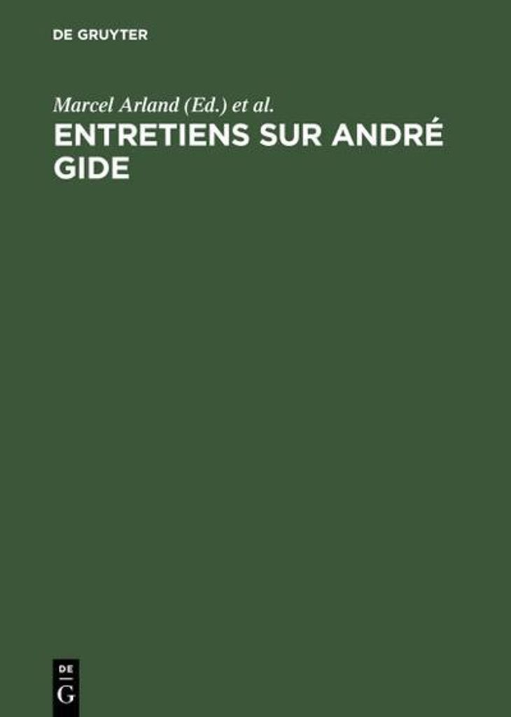 Entretiens sur André Gide