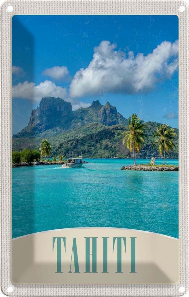 vianmo Blechschild 30x20 cm Tahiti Amerika USA Urlaub Insel blaues Meer Natur Bildmotiv Reisemotiv Abenteuer Reisen