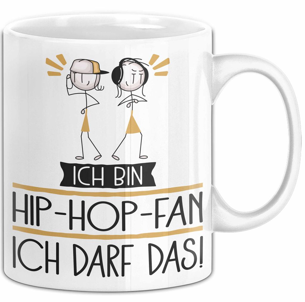 Geschenk für Hip-Hop-Fan Tasse Lustige Geschenkidee Geburtstag Ich Bin Hip-Hop-Fan Ich Darf Das (Weiß)
