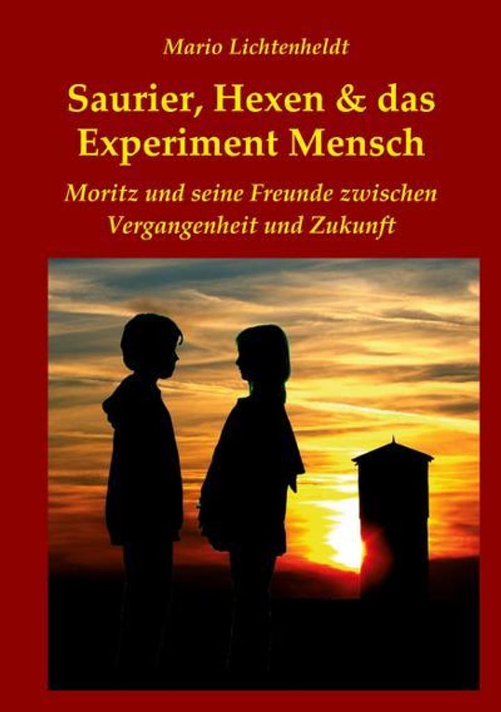 Saurier, Hexen & das Experiment Mensch