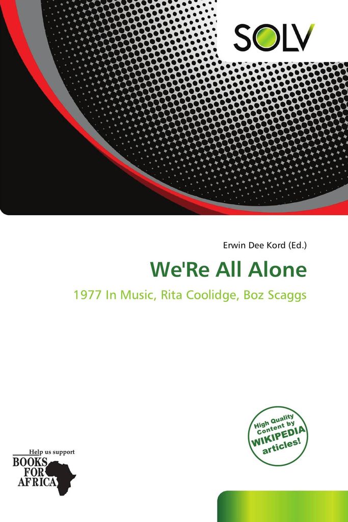 Were All Alone