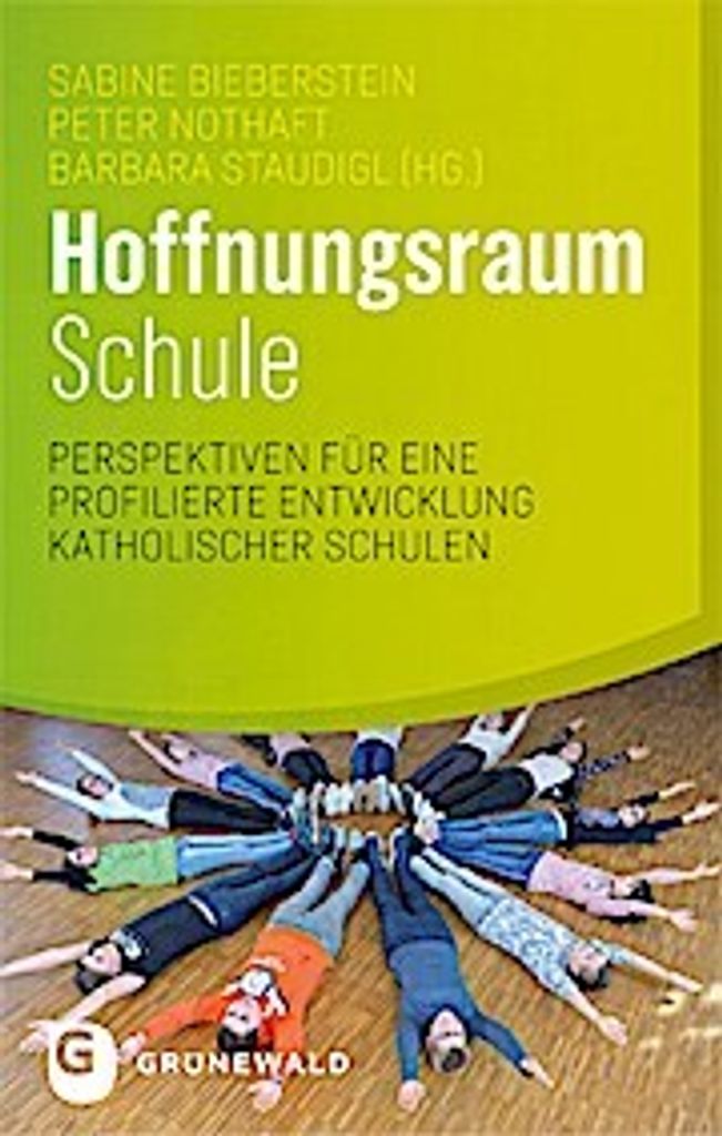 Hoffnungsraum Schule