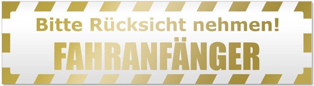 Kiwistar Bitte Rücksicht nehmen. Fahranfänger gestreift Magnetschild Schild magnetisch - 60cm Gold - Magnetfolie für Auto PKW Kfz