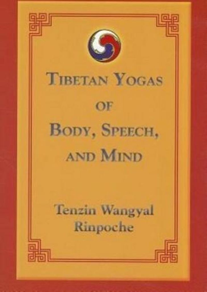 ISBN Tibetan Yogas of Body, Speech, and Mind, Taschenbuch, 256 Seiten