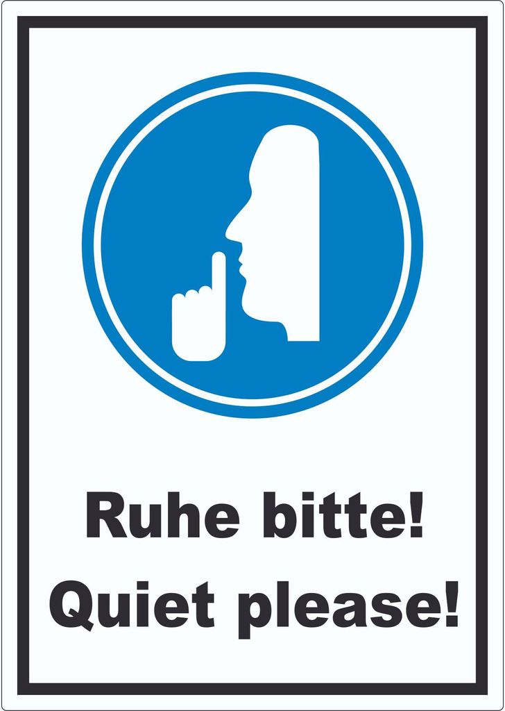 Ruhe bitte Quiet please Aufkleber A0 (841x1189mm)