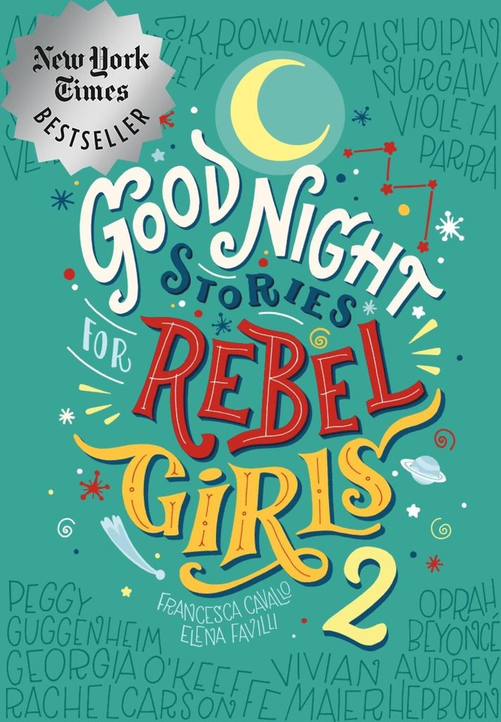 Good Night Stories for Rebel Girls 2