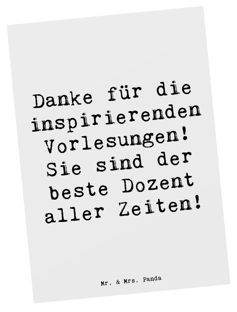 Mr. & Mrs. Panda Postkarte Spruch Bester Dozent - Weiß - Geschenk, Grußkarte, Ansichtskarten, Wertschätzung, Danke, aller Zeiten, Aufmerksamkeit...