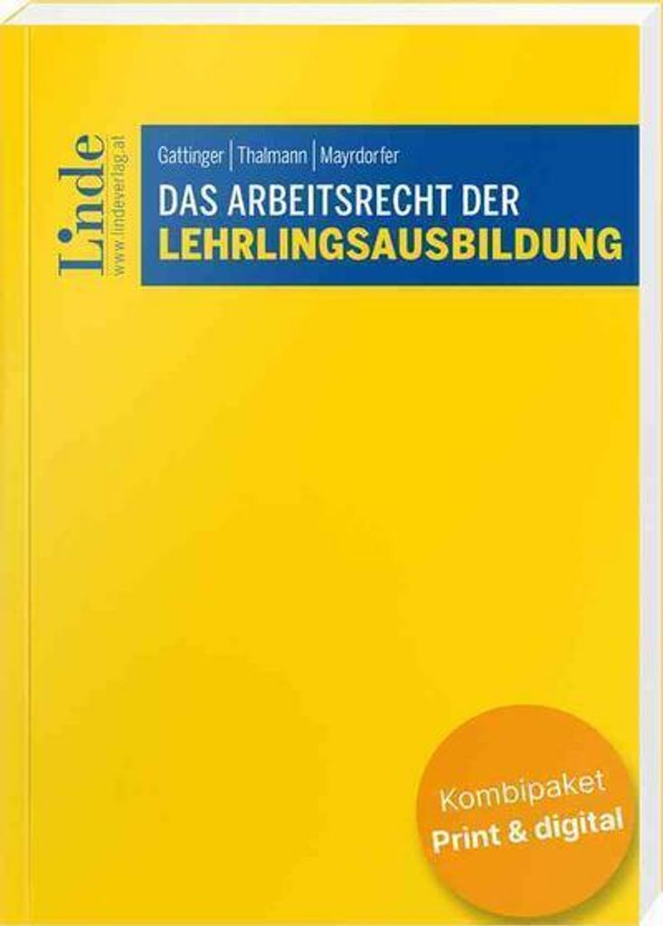 Das Arbeitsrecht der Lehrlingsausbildung (Kombi Print&digital)
