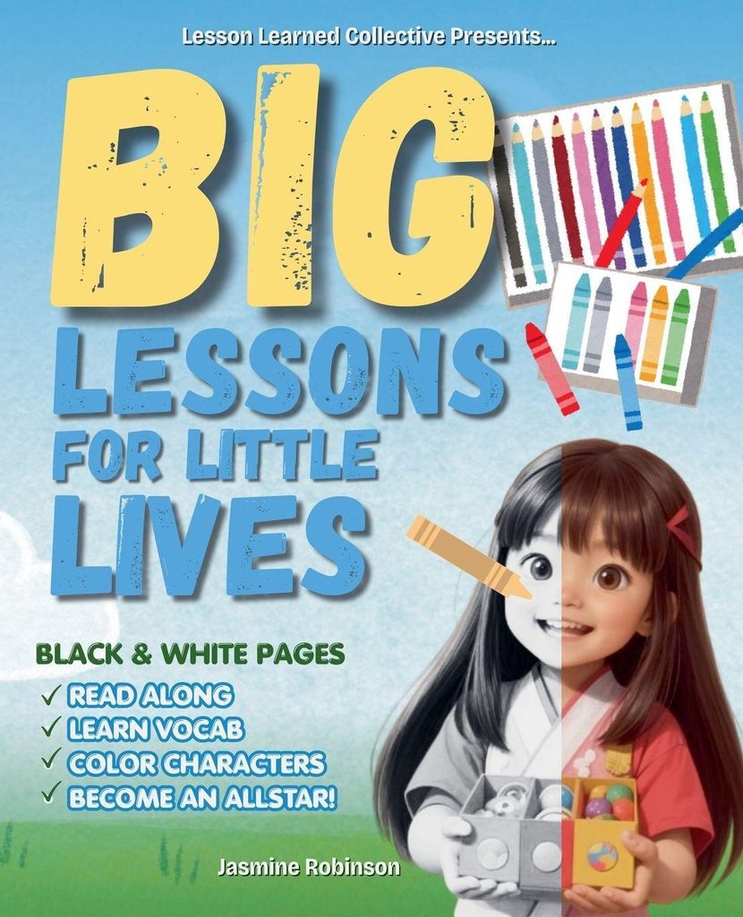 Big Lessons for Little Lives - Black and White Pages