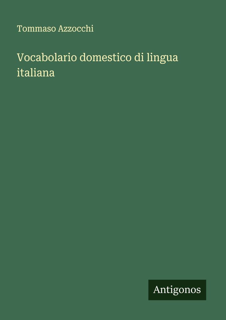 Vocabolario domestico di lingua italiana