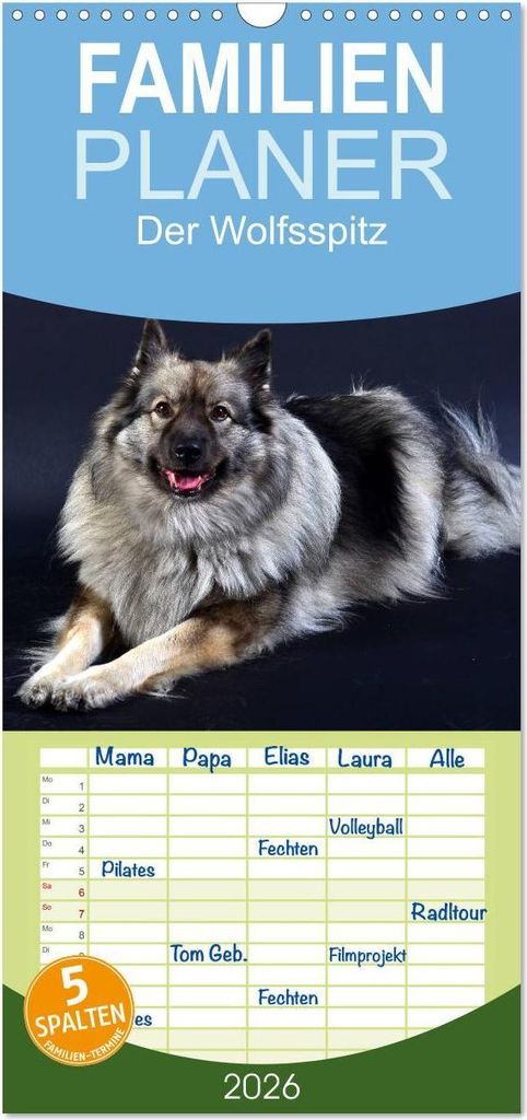 Familienplaner 2026 - Der Wolfsspitz mit 5 Spalten (Wandkalender, 21 x 45 cm) CALVENDO