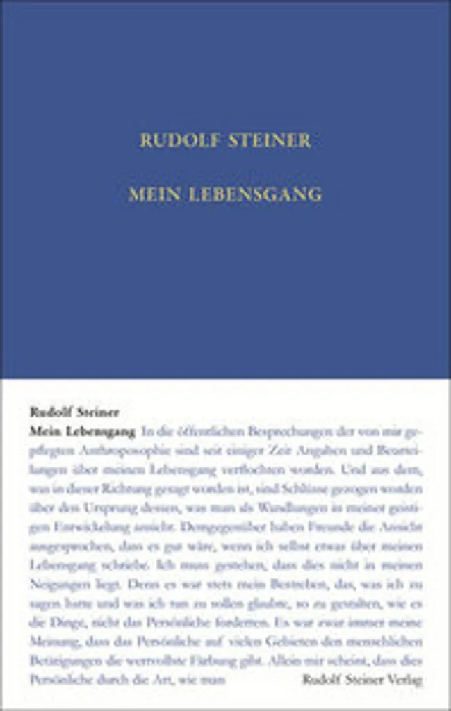 Mein Lebensgang de Rudolf Steiner - Autobiographie Édition Broché 1925