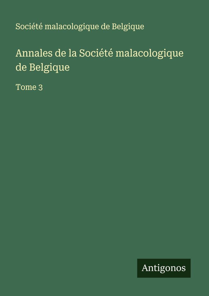 Annales de la Société malacologique de Belgique