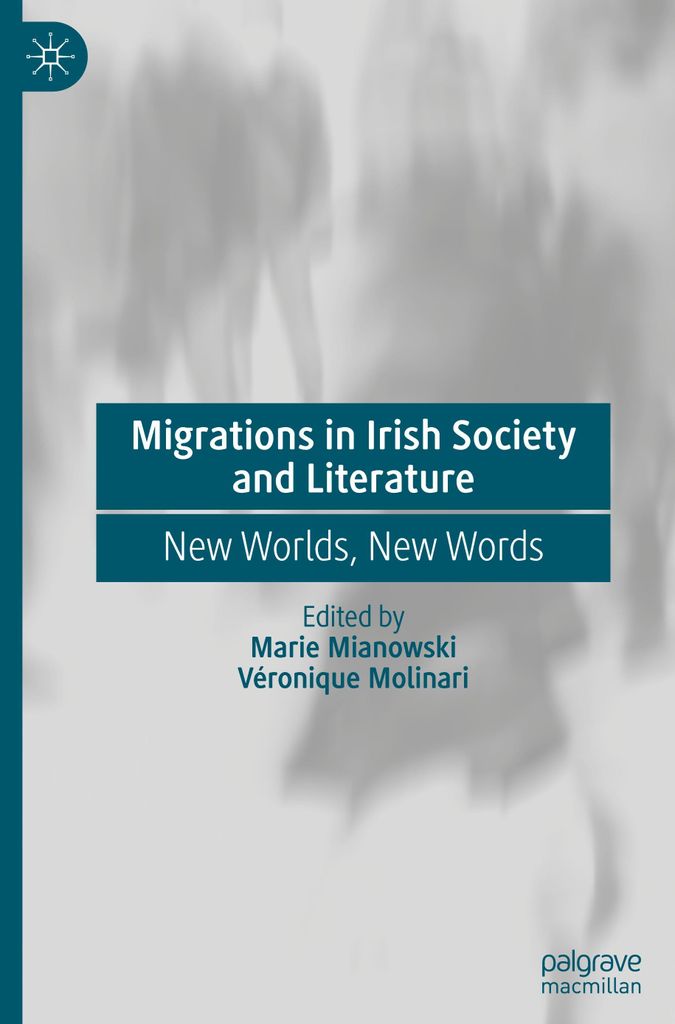 Migrations in Irish Society and Literature