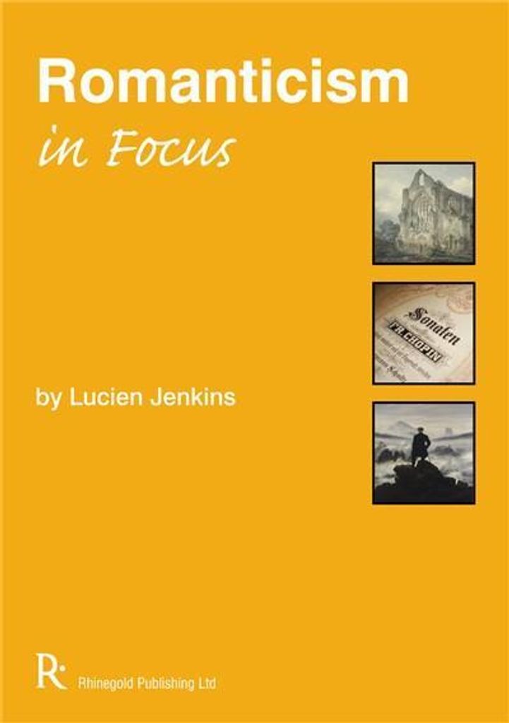 Romanticism in Focus