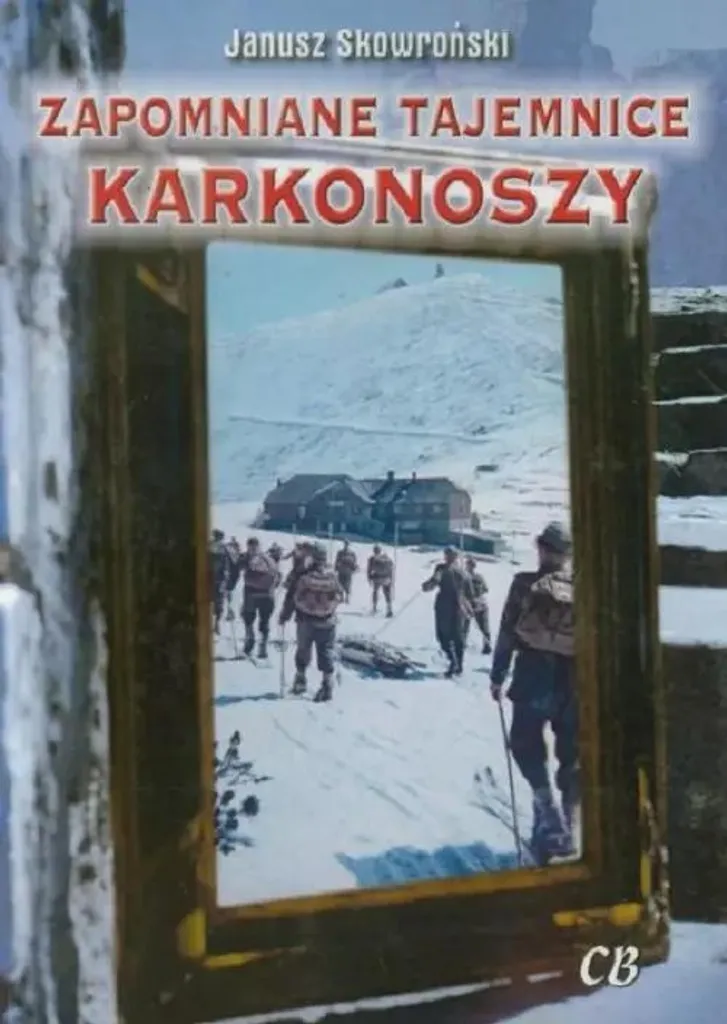 Zapomniane tajemnice Karkonoszy : Livre Histoire et Mystères des Monts