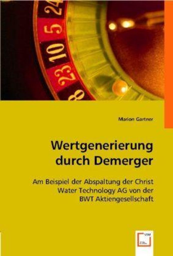 Gartner, M: Wertgenerierung durch Demerger