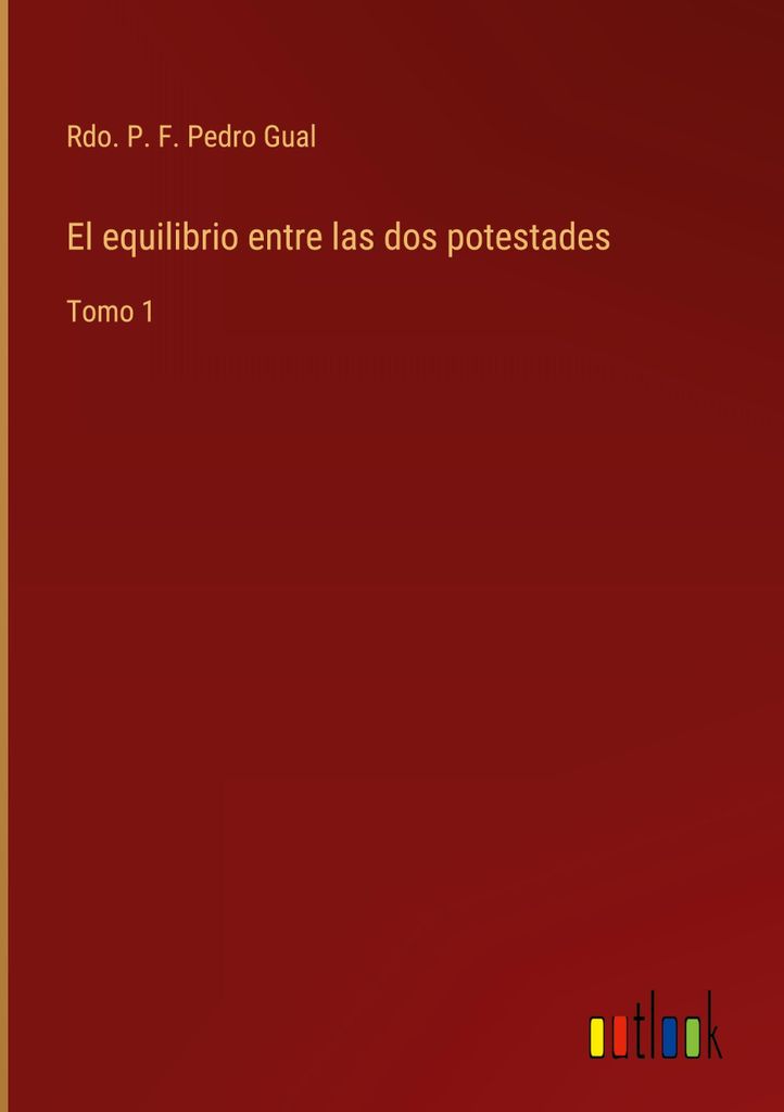 El equilibrio entre las dos potestades
