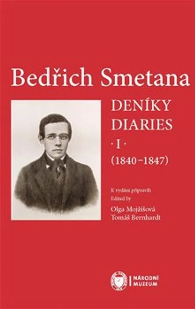 Deníky Smetana Diaries Tome 1 Édition Critique de Collection 1840
