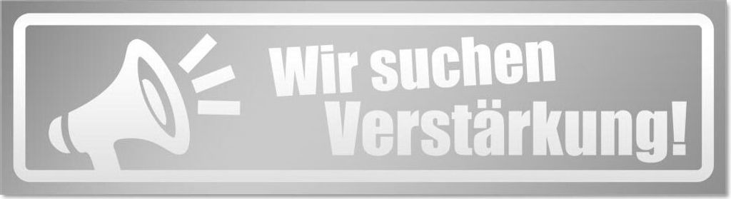 Kiwistar Wir suchen Verstärkung invertiert Magnetschild Schild magnetisch - 60cm Silber - Magnetfolie für Auto PKW Kfz