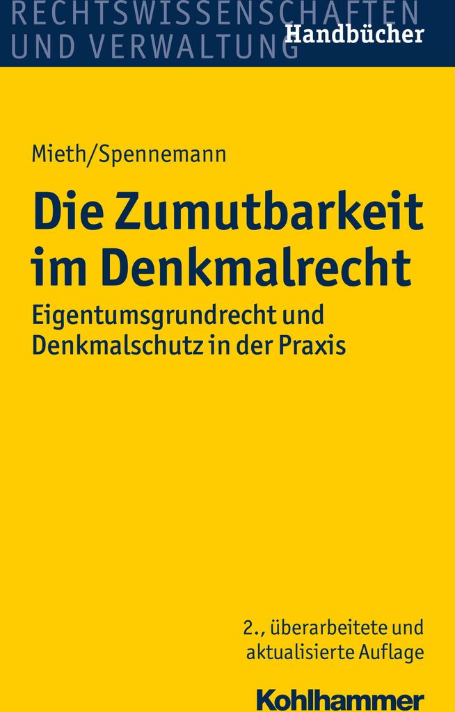 Die Zumutbarkeit im Denkmalrecht