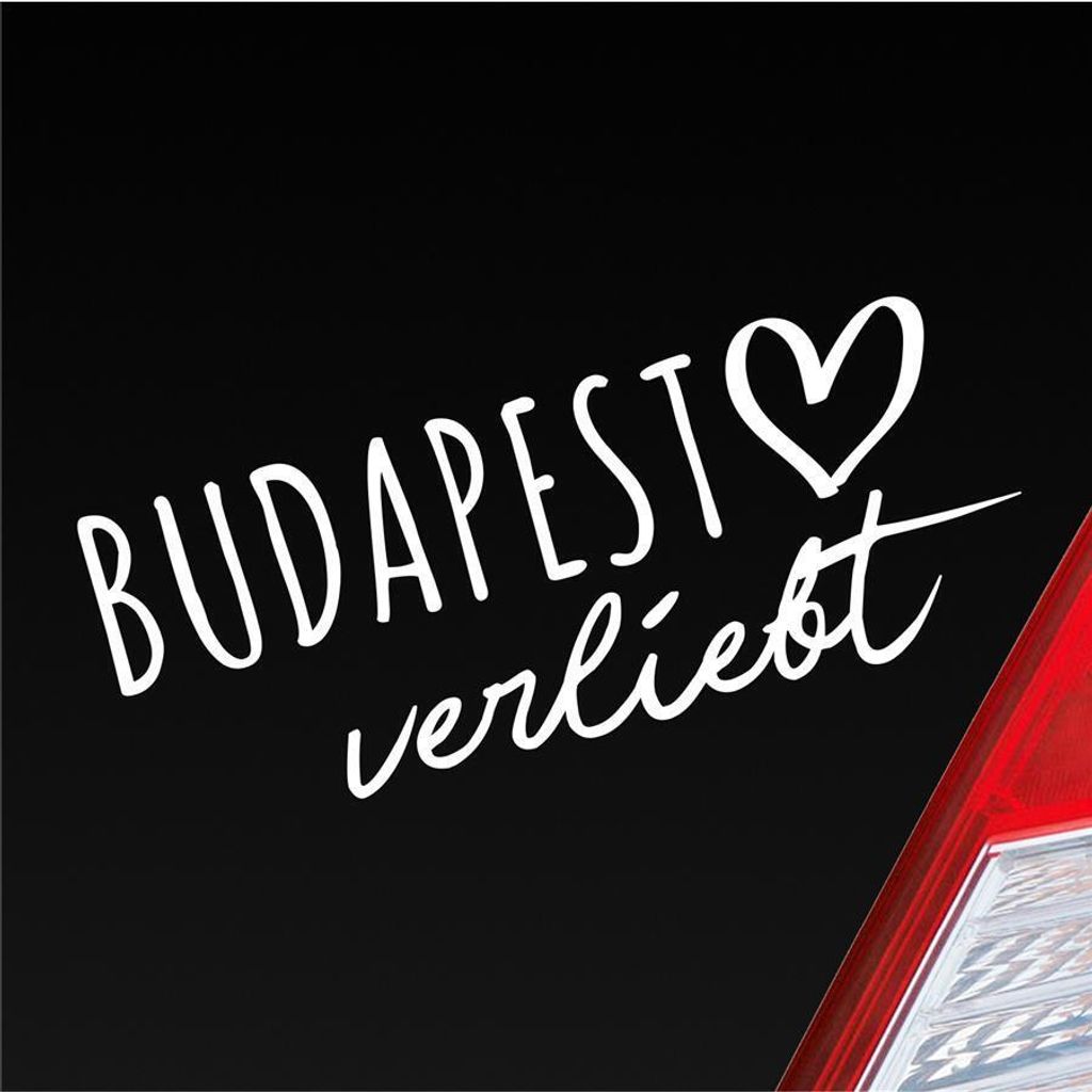 Auto Aufkleber Budapest verliebt Herz Stadt Heimat Liebe Car 19x8 cm Weiss Glanz Sticker Heckscheibenaufkleber