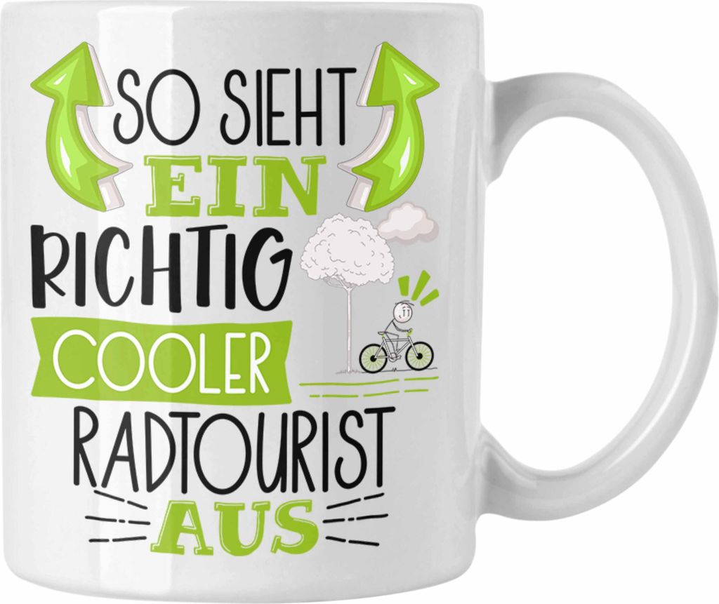 Trendation - So Sieht Ein Richtig Cooler Radtourist Aus Geschenk Tasse Lustiger Spruch Geschenkidee (Weiß)
