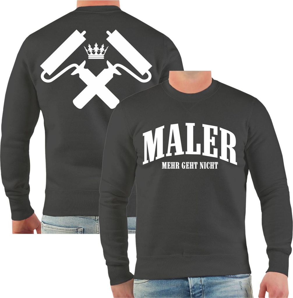Herren Sweatshirt Maler - Mehr geht nicht