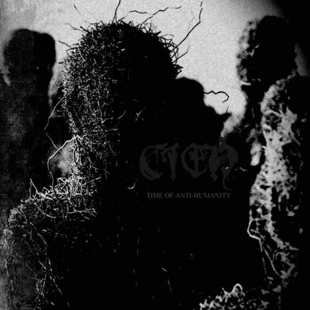 CIEN – „Time of Anti-Humanity“ (CD)