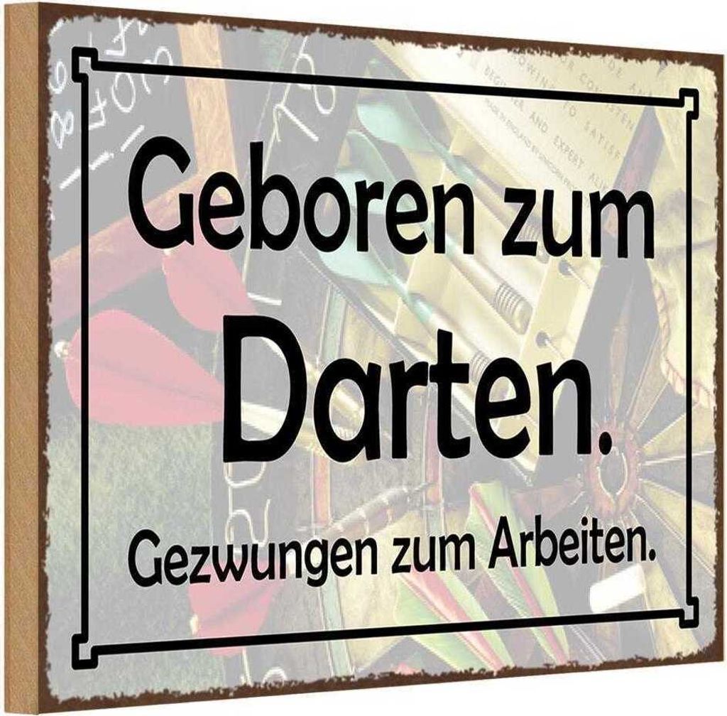 vianmo Holzschild 12x18 cm Geboren zum Darten gezwungen Dekoration