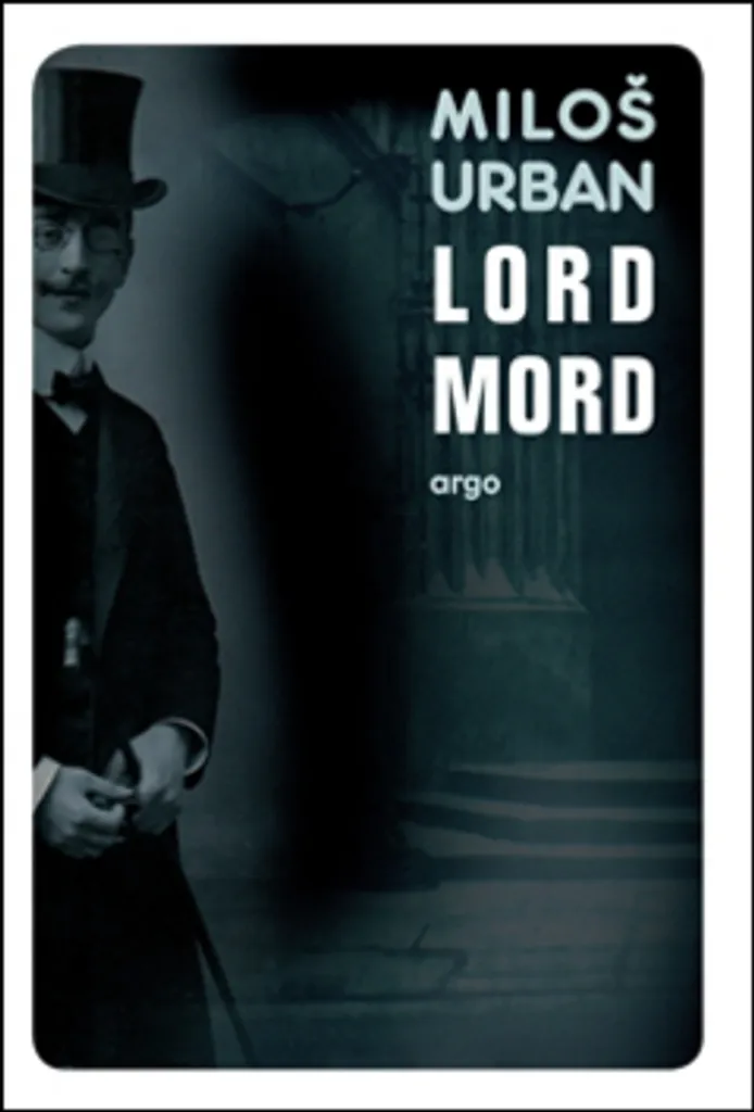 Lord Mord Miloš Urban | Récit Gothique sur l'Ancien Prague Sombre