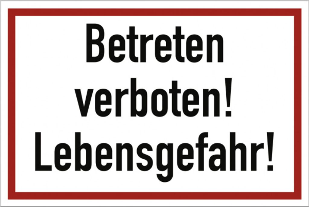 Dreifke Schild Betreten verboten! Lebensgefahr!, Alu, 300x200 mm