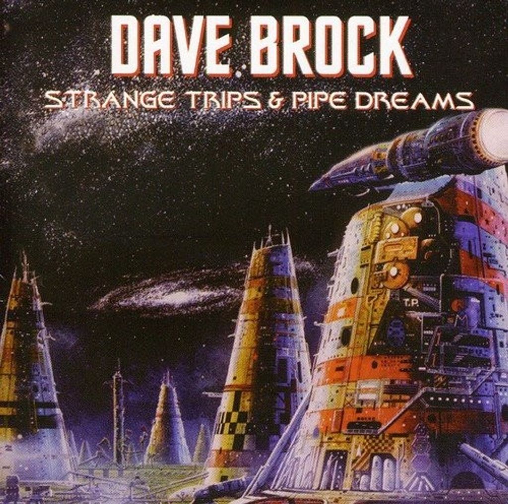 Brock,Dave-Strange Trips & Pipe Dreams (Exp+Remast
