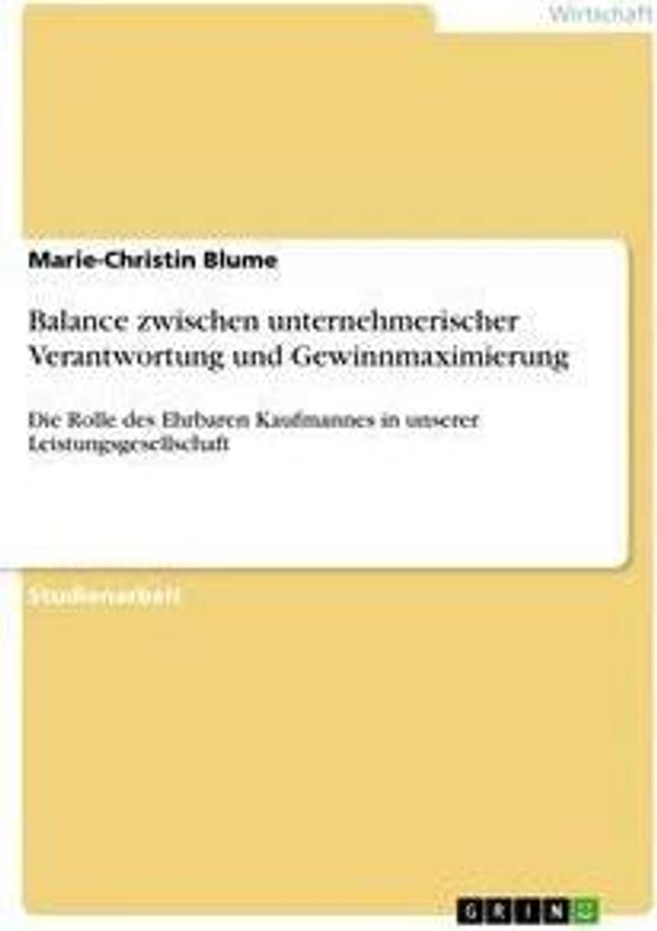 Balance zwischen unternehmerischer Verantwortung und Gewinnmaximierung
