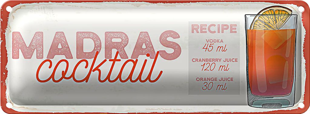 Blechschild Rezept Madras Cocktail Recipe Vodka 27x10cm Dekoration