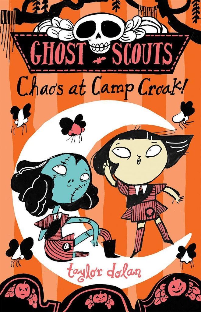 Ghost Scouts: Chaos at Camp Croak, Dolan, Taylor