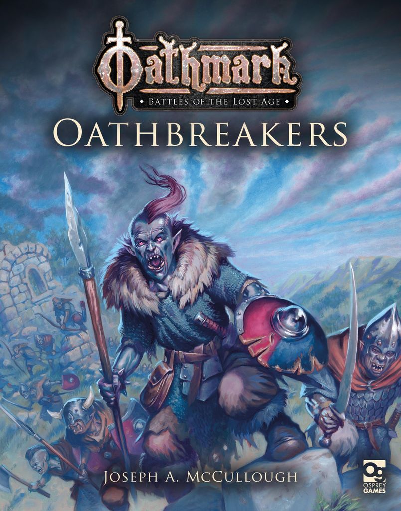 Oathmark Oathbreakers – Lingua: Inglese