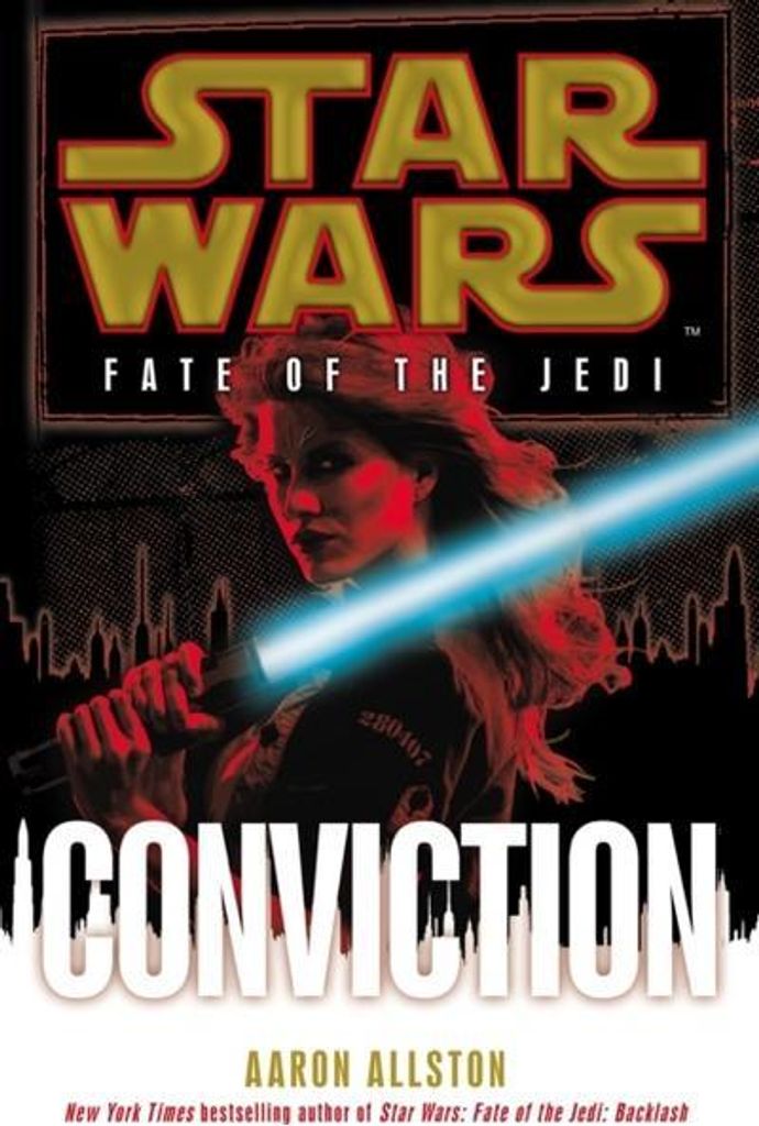 Star Wars, Fate of the Jedi - Conviction