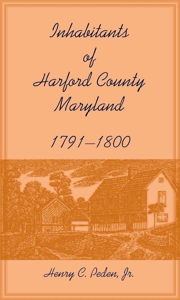 Inhabitants of Harford County, Maryland, 1791-1800