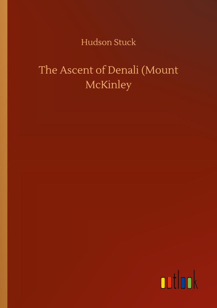 The Ascent of Denali (Mount McKinley