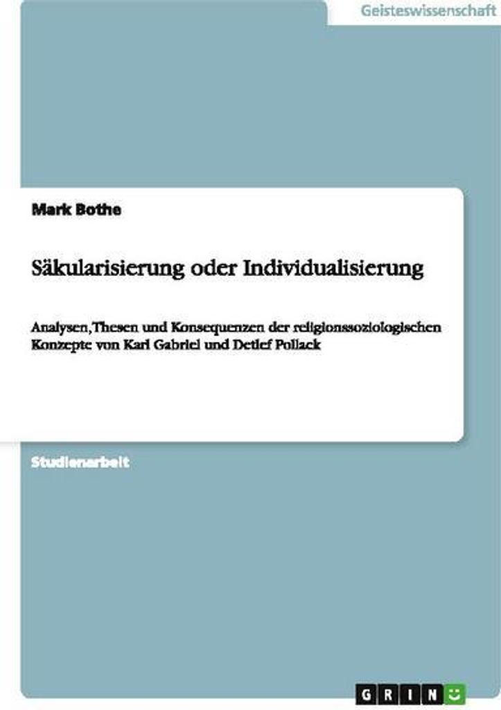 Säkularisierung oder Individualisierung