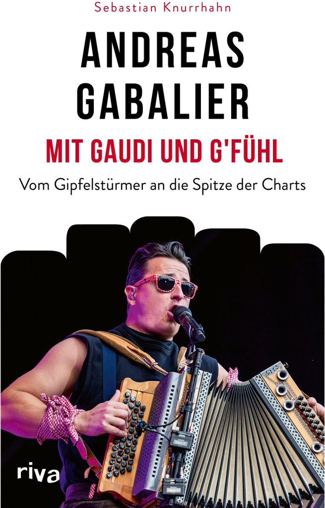 Andreas Gabalier - Mit Gaudi und G'fühl