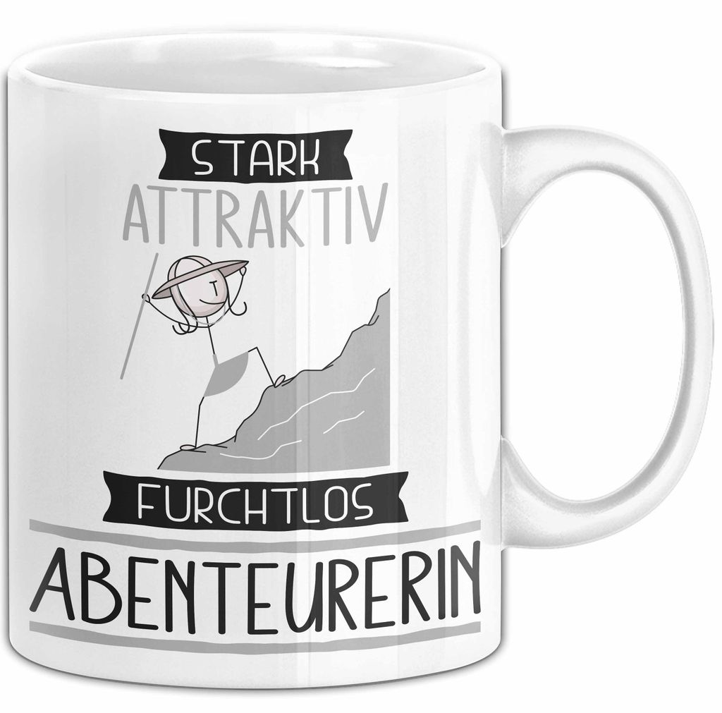 Abenteurerin Tasse Geschenk Becher Stark Attraktiv Furchtlos Abenteurerin Lustige Geschenkidee (Weiß)
