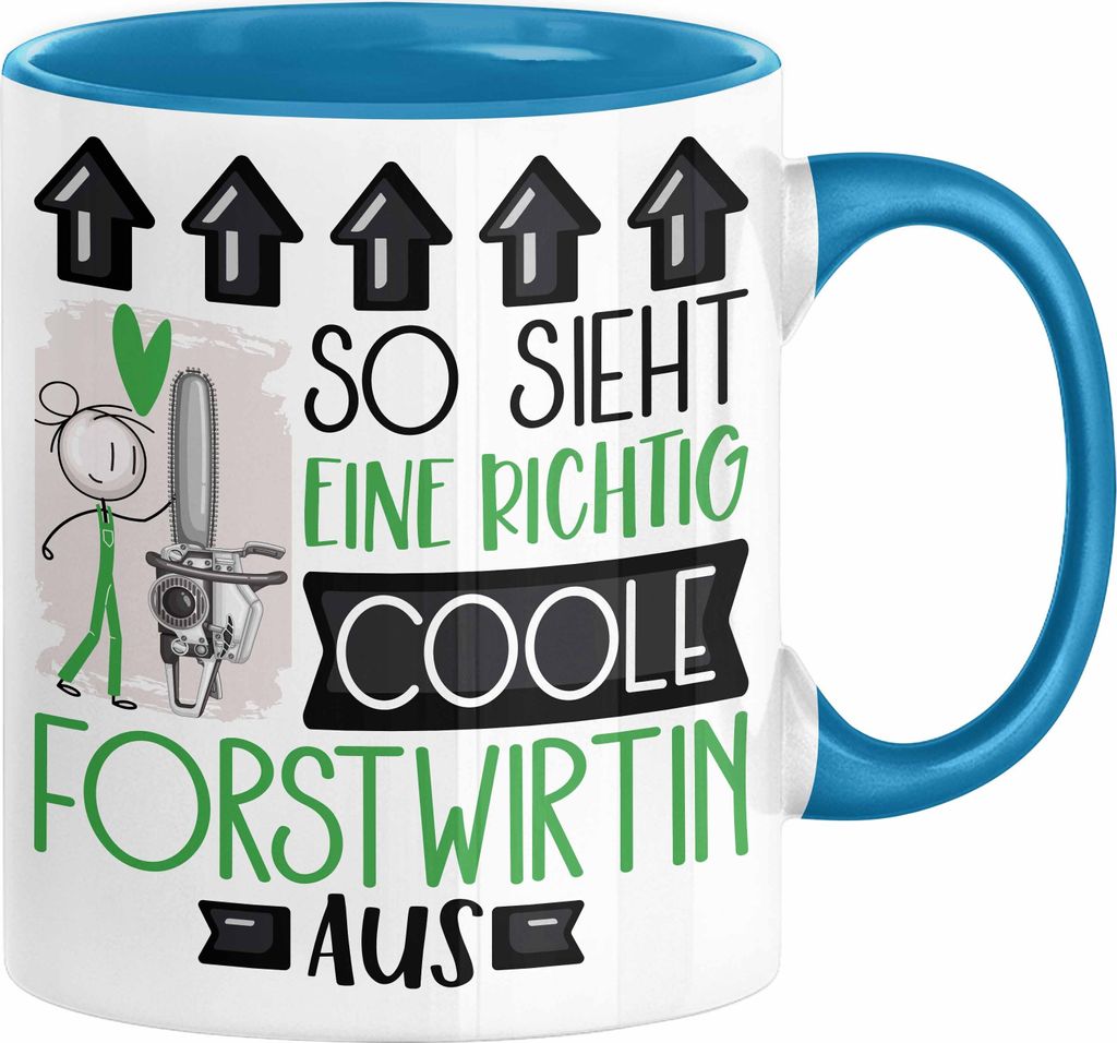 Forstwirtin Geschenk Tasse Geschenkidee für Forstwirtin Geburtstag Weihnachten Spruch So Sieht Eine Richtig Coole Forstwirtin Aus Kaffee-Becher (...