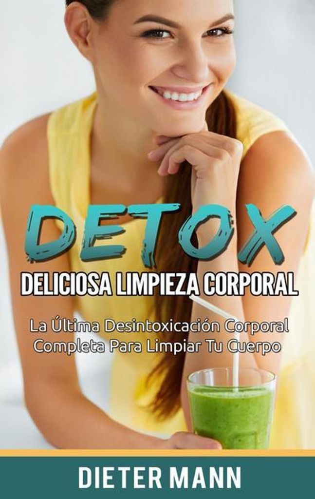 DETOX: Köstliche Körperreinigung