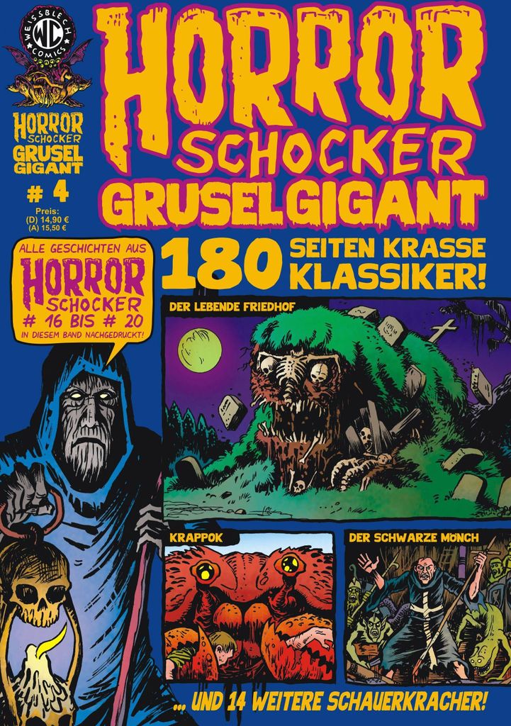 HORRORSCHOCKER Grusel Gigant 4: Alle Geschichten aus Horrorschocker 16 bis 20 nachgedruckt: Horrorschocker 16 bis 19