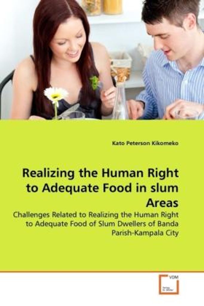 Kikomeko, K: Realizing the Human Right to Adequate Food in s