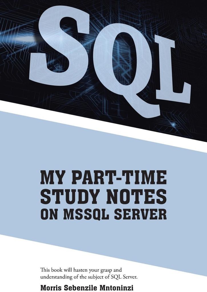 My Part-Time Study Notes On Mssql Server