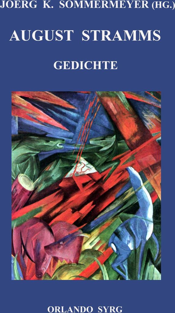 August Stramms Gedichte